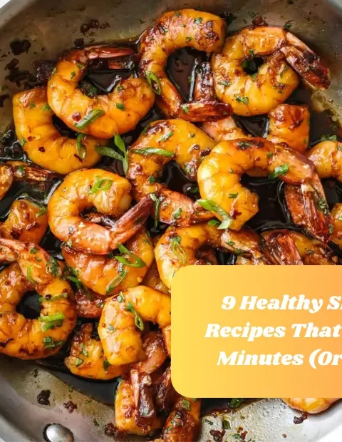 9 Healthy Shrimp Recipes That Take 15 Minutes (Or Less!)